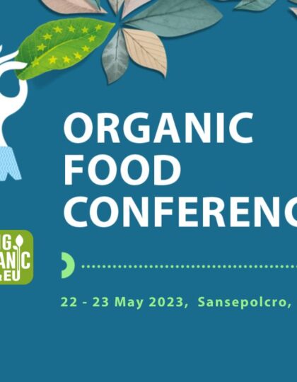 A recap of the Organic Food Conference by BEING Organic in EU
